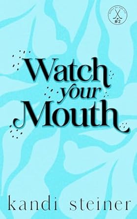 Watch Your Mouth: Special Edition