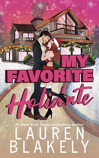 My Favorite Holidate: A Standalone Holiday Romance